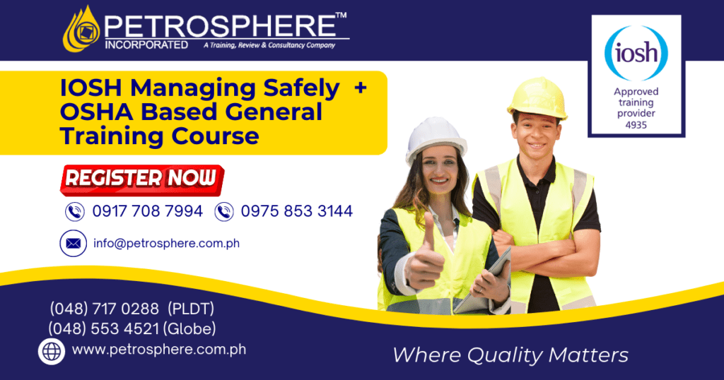 IOSH Managing Safely + OSHA Based General Training